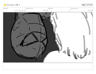 Scene
3_C_1_A_11_D
Duration
03:00
Panel
1
Duration
01:00
Stb 1 Page 137/151
 