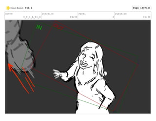 Scene
3_C_1_A_11_H
Duration
04:00
Panel
3
Duration
01:00
Stb 1 Page 150/151
 