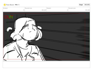Scene
5
Duration
00:23
Panel
1
Duration
00:08
Stb 1 Page 16/151
 