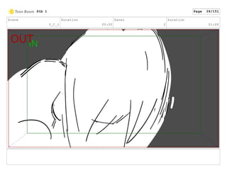 Scene
3_C_1
Duration
05:00
Panel
2
Duration
01:00
Stb 1 Page 39/151
 