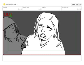 Scene
3_C_1
Duration
05:00
Panel
4
Duration
01:00
Stb 1 Page 41/151
 