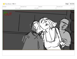 Scene
3_C_1_B
Duration
07:00
Panel
1
Duration
01:00
Stb 1 Page 53/151
 