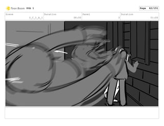 Scene
3_C_1_A_1
Duration
08:00
Panel
3
Duration
01:00
Stb 1 Page 62/151
 