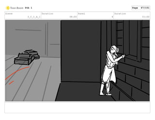 Scene
3_C_1_A_1
Duration
08:00
Panel
8
Duration
01:00
Stb 1 Page 67/151
 