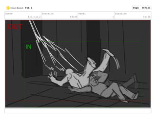 Scene
3_C_1_A_2
Duration
03:00
Panel
1
Duration
01:00
Stb 1 Page 68/151
 