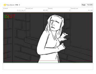 Scene
3_C_1_A_3
Duration
02:00
Panel
1
Duration
01:00
Stb 1 Page 71/151
 