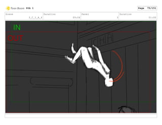 Scene
3_C_1_A_4
Duration
09:04
Panel
3
Duration
01:00
Stb 1 Page 75/151
 