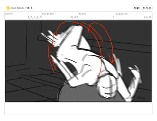 Scene
3_C_1_A_7
Duration
04:00
Panel
1
Duration
01:00
Stb 1 Page 94/151
 