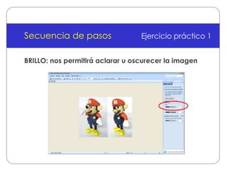 Secuencia de pasosEjercicio práctico 11. Hacemos click derecho sobre el archivo de imagen2. Seleccionamos “abrir con” y elegimos “Microsoft Office Picture Manager”3. Debemos tener la imagen abierta de esta forma