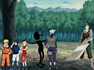 Jaja,
creen que
me hizo
algo
 