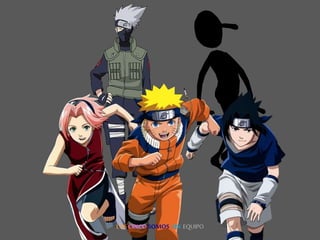 LOS CINCO SOMOS UN EQUIPO
 