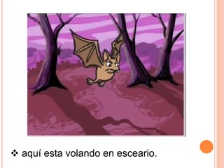  aquí esta volando en esceario.
 