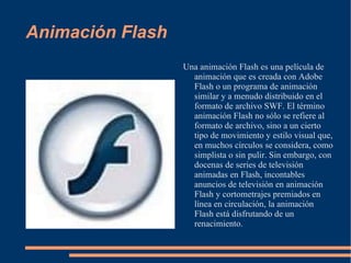 Animación Flash ,[object Object]