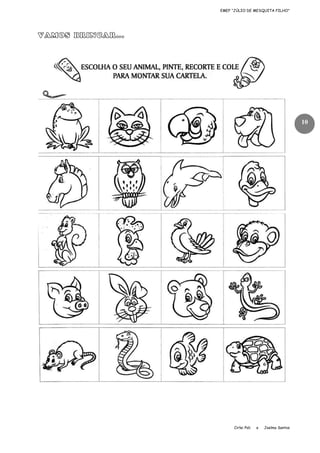 EMEF “JÚLIO DE MESQUITA FILHO”

VAMOS BRINCAR...

10

Cirlei Poli

e

Joelma Santos

 