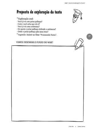 EMEF “JÚLIO DE MESQUITA FILHO”

27

Cirlei Poli

e

Joelma Santos

 