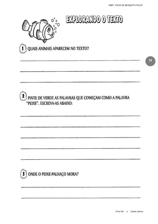 EMEF “JÚLIO DE MESQUITA FILHO”

28

Cirlei Poli

e

Joelma Santos

 