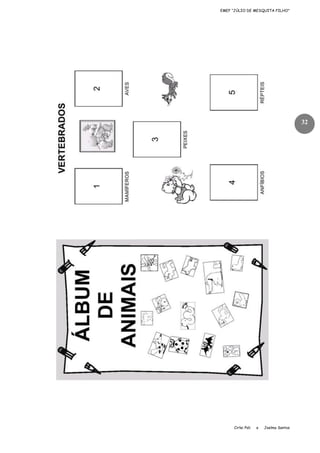 EMEF “JÚLIO DE MESQUITA FILHO”

32

Cirlei Poli

e

Joelma Santos

 