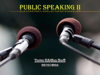 PUBLIC SPEAKING II
 