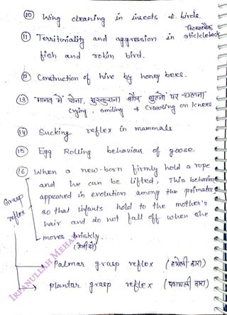 (6)
<br>
Wing
<br>
Girasp
<br>
wWg craning n eeets
<br>
Teituab
<br>
sh and
<br>
Sueking
<br>
(B E Reuing
<br>
Lalhen
<br>
Cmruction o hive y hony
<br>
nol
<br>
hair
<br>
e
<br>
and aggrusfon n sticklekack
<br>
ineeots, brde.
<br>
plantar
<br>
new- bosn
<br>
moves brisky.
<br>
bírd.
<br>
refler in mammala
<br>
be
<br>
L}ted
, Ths belhaviant
<br>
appered in eroutieon ameng the prfmater
<br>
so that Lifants holel to the
<br>
and do not al t
<br>
Pamar grasp
<br>
bees.
<br>
behaviau o 0se.
<br>
Cn kneee
<br>
hotl a Upe
<br>
mothe's
<br>
when she
<br>
trasp ttex (oa *)
<br>
 
