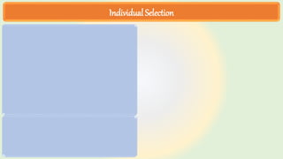 Individual Selection
 