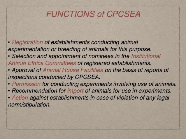 Institutional Animal Ethics Committee Slideshare