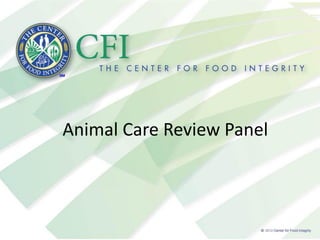 Animal Care Review Panel
 