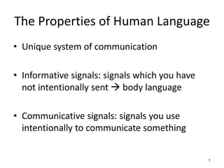 Properties of Human language | PPTX | Science