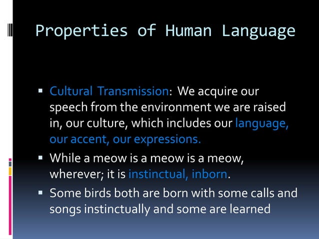 Animal communication and human language