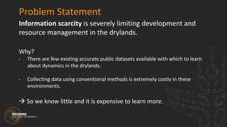 Crowdsourcing Information in the Drylands