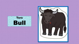 Toro
Bull
 