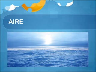 AIRE
 