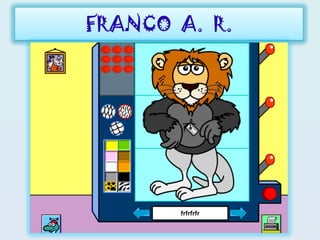 FRANCO A. R.
 