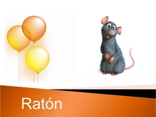 Ratón 