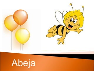 Abeja 
