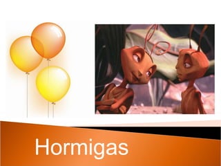Hormigas 