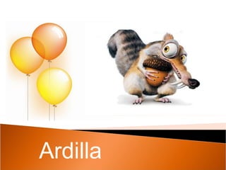 Ardilla 