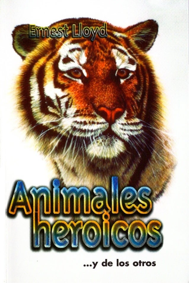 ANIMALES HEROICOS PDF DOWNLOAD ANIMALES HEROICOS PDF DOWNLOAD