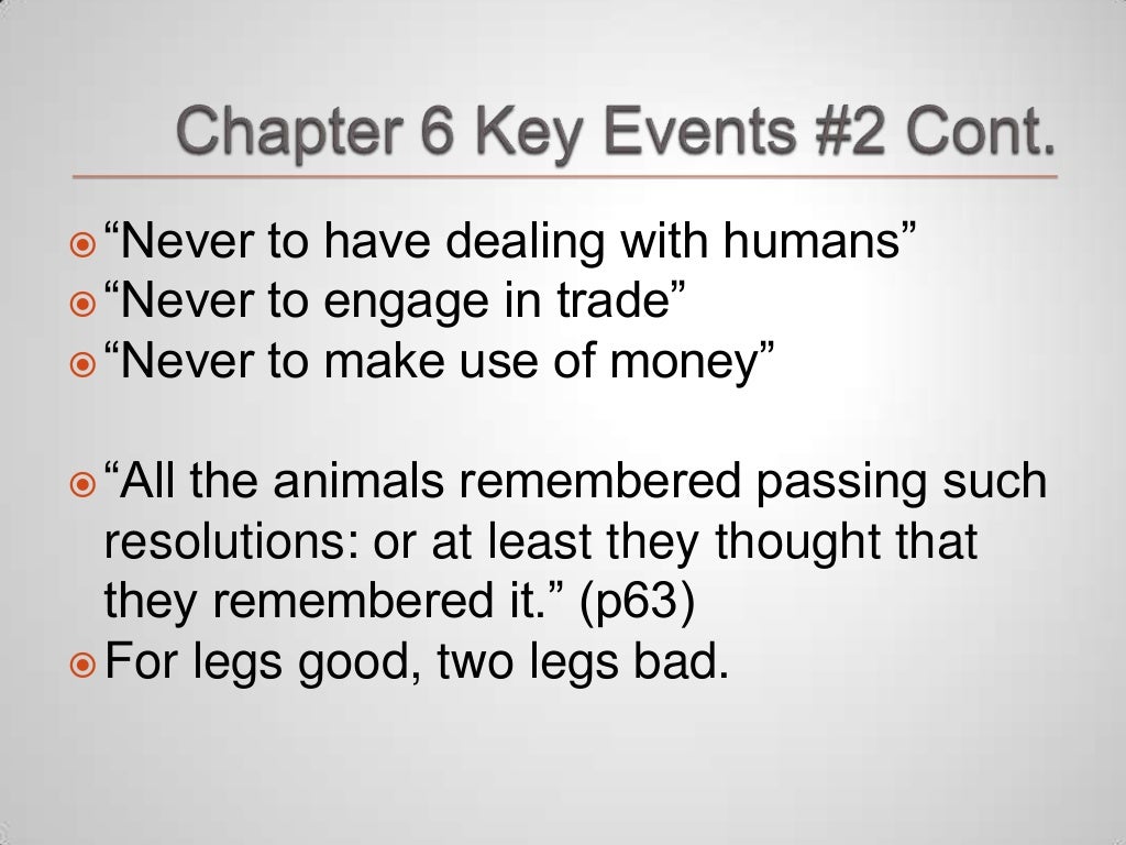 Animal Farm Chapter 6