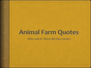 Animal Farm Quotes Chapter 1 Animal Farm Chapter Quotes