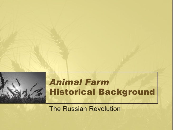animal farm and russian revolution eassy animal farm and russian revolution eassy