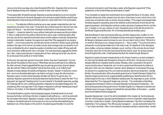 callsoutnine ferociousdogs,whochaseSnowballoffthe farm. Napoleonthenannounces
that all debateswill stop and institutesa numberof other newrules for the farm.
Threeweeksafter Snowball'sescape,Napoleonsurpriseseverybody by announcingthat
the windmill will bebuilt.Hesends Squealerto the animalstoexplainthat the windmillwas
reallyNapoleon'sideaallalongandthat the plans for it were stolenfrom him bySnowball.
Analysis :ThedefectionofMolliemarksheras aneven greatermaterialistthanshe had
appearedto beearlierin the novel. Thefactthat sheis bribedaway from AnimalFarm with
sugarand ribbons— two itemsthat Snowballcondemnedasunnecessaryfor liberty in
Chapter2 — showsher desirefor luxury withoutmakingthenecessarysacrificestoobtain
it. Sheis a defectorfrom the politicsofAnimalFarm andis never mentionedbythe other
animals,whofindher abandonmentofAnimalism andthe rebellionshameful.Despitetheir
impliedcondemnation,however,the pigeonsdoreport that "She appearedto be enjoying
herself" — muchmoresothanthe animalswhoremainonthefarm.Molliemaybe politically
shallowinthe eyes of her formercomrades,butshe doesmanagetosecureherselfa much
morecomfortablelife,whichraisesthequestionof whetheroneis better off living wellwith
one's enemiesorsufferingwith one's comrades.Thenoveleventuallysuggeststhat Mollie
did, infact, makeawise decisioninleavingAnimal Farm,although(tobe fair) she didnot
do so becauseofany political ormoralmotives.
At this point, the pigshave gainedmorepower:Earlier,they were"supervisors," but now
they decide"all questionsof farm policy." Whilethese decisionsstillneed to be ratifiedby
the other animals,Orwellsuggeststhatthe pigs are gaininggroundata slowbut steady
rate. But with the "bitterly hardweather" that arrives that winter, so do"bitterly hard"
debatesincreasebetweenSnowballandNapoleon.Actually,"debate" is hardlythe correct
term, sinceonlySnowballattemptsto userhetoric andlogic to sway the otheranimals —
Napoleonusesa numberofwhat Squealerwilllatercall"tactics"to get his way. For
example,Napoleonspendstimeduringtheweektrainingthesheep to breakinto their "Four
legsgood, two legsbad" bleatingduring"crucial moments"inSnowball'sspeeches;packing
the meetingswithhis ownunwittingsupportersis Napoleon'scalculatedstrategyhere. His
unleashingofthe ninedogs laterin the chapteris Napoleon'sultimate"debatingtechnique":
Violence,not oratory, is how Napoleonsettlesdisagreements.
Thewindmill itselfisa symbol of technological progress.Snowballwantsit to be built
becausehethinksit willbringto the farm a degreeof self-sufficiency— whichaccordswith
the principlesofAnimalism.Napoleon,however,caresnothingfor the windmill(andeven
urinateson Snowball'splansfor it) becauseheis onlyconcernedwithestablishinghis
totalitarianrule. At the debate onthe windmill,Snowballarguesthatafter it is built, the
animalswillonlyneedto work threedays a week, whileNapoleonarguesthat"if they
wastedtime onthe windmilltheywouldallstarve to death."
Thus,Snowballisa leaderwholooksforward andconsidersthefuture of hisnation, while
Napoleonthinksonlyof the present,sincehis vision of the future is one inwhichheis in full
controlover animalswhohave no timefor leisureactivities. (Thisisagainemphasizedwhen
Snowballarguesfor spreadingnewsof the rebellionsothat eventually allanimalswillrise
againstoppression,whileNapoleonwantstocreatea stockpileof weaponsthat he canthen
turn, if needed,onhis own citizens.)In short, Snowball'svision of life with the windmill is
likeMoses'SugarcandyMountain:An immenselydesirableyet fantastic place.
Note that Benjamindoesnotendorseeitherpig, and theirsloganshave noeffect on him.
Likethe reader, he is doubtfulof Snowball'sschemeandwaryof Napoleon'smanoeuvres.
All Benjaminbelievesiswhat heknows for sure, the sum total of whichisthat, "Windmillor
no windmill,lifewillgoonas it always hadgone on — that is, badly." Thiscynicalremarkis
perhapsthe mostimportantstatementin the entirenovel, for despiteall of the ideologies,
plans,battles, schemes,debates,betrayals,sound, andfury of the animals,theend result
is that they returnfull circletothe exactsamelife they triedto avoid. As hedoes several
timesthroughoutthe novel, Orwellspeaksdirectlyto the readerthrough Benjamin.
Napoleon'snewfoundpowerisbasedwhollyonthe threat of violence,as demonstratedin
his "winning"thedebate withSnowballby drivinghim off the farm. Hisdecisiontoend all
debatesreflectshis insatiableneedfor power:Debates, whenconductedinthespiritof
inquiryanddiscoveryof viewpoints, arecrucialtoa governmentthat wants its citizens to
take part in their ownrule. Napoleon,however,views debatesas "unnecessary"because
he willpermitno questioningof hiscommandandwantsto silenceanydissention.LikeBig
Brother, the personificationofthe all-powerfulgovernmentinOrwell'sNineteenEighty-Four,
Napoleonbeginstobecomeanunapproachable,godlikefigure.Notethat whenthe four
porkersobjectto the way in whichNapoleonseizespower,the dogsbeginto growl, andthe
sheepbleat their"Four legsgood"sloganover andover. Thiscombinationofrelentless
propagandaandthreatsof violencecompriseNapoleon'sphilosophyof leadership —the
samephilosophybehindthegovernmentin NineteenEighty-Four.Napoleon'sdisinterment
of Major'sskull is hisway of allying himselfwiththe beloved father of Animalism —another
pieceofadmittedlybrilliantpropaganda.
Squealerdisplayseven more of his skillat doubletalkinthis chapter.As hedid previously
with the milkandapples,SquealerpaintsNapoleon'scrimesinalightthat makesNapoleon
morelikea martyr thana dictator. CallingNapoleon'stakeovera "sacrifice"andstating that
leadershipis"not a pleasure,"the officiouspigmanagesto — as was saidearlierabouthim
— "turn blackintowhite." Even moreinvidiousis Squealer'sabilityto rewritehistory: hetells
 
