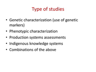 Animal genetic resources characterization and conservation research in Africa: An overview 