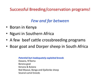 Animal genetic resources characterization and conservation research in Africa: An overview 