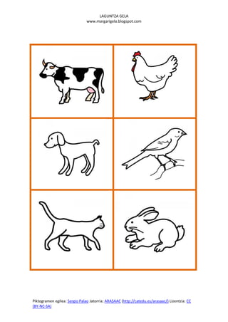 LAGUNTZA GELA
                               www.margarigela.blogspot.com




Piktogramen egilea: Sergio Palao Jatorria: ARASAAC (http://catedu.es/arasaac/) Lizentzia: CC
(BY-NC-SA)
 