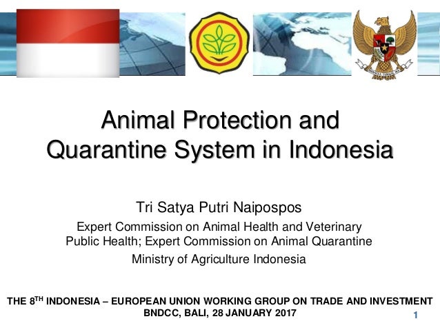 Animal Protection And Quarantine System Indonesia Eu Cepa Denpasar