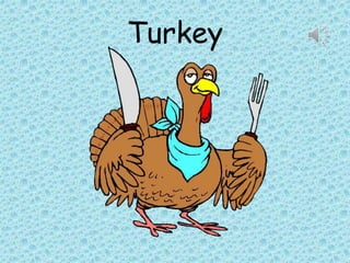 Turkey
 