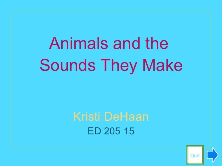 Animals And Their Sounds