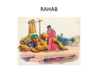 RAHAB
 