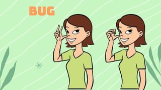 Bug In Sign Language Animals in ASL - Comprehensive Guide to Animals in American Sign ...