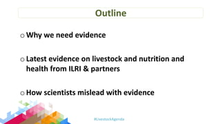 Animal-source foods, health, nutrition: Latest evidence